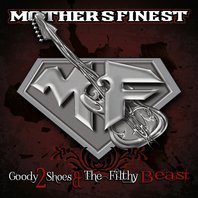 Goody 2 Shoes & The Filthy Beasts Mp3