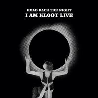 Hold Back The Night: I Am Kloot Live (Deluxe Edition) Mp3