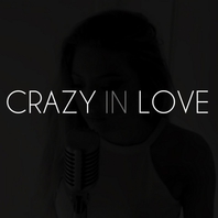 Crazy In Love - Fifty Shades Of Grey Version (CDS) Mp3