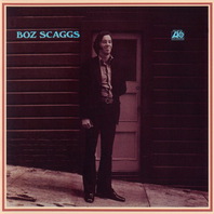 Boz Scaggs (Remastered 2013) Mp3