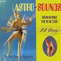 Astro Sounds From Beyond The Year 2000 (Reissue 2009) Mp3
