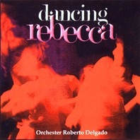 Dancing Rebecca (Vinyl) Mp3