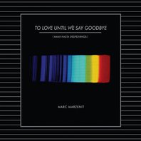 To Love Until We Say Goodbye Mp3