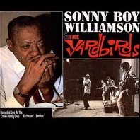 Sonny Boy Williamson & The Yardbirds (Vinyl) Mp3