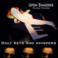 Only Keys And Whispers (Compilation Keyboard) Mp3