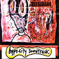 Hype City Soundtrack (Tape) Mp3
