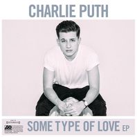 Some Type Of Love (EP) Mp3
