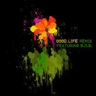 Good Life (Remix) (CDS) Mp3
