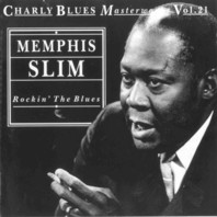 Charly Blues Masterworks: Memphis Slim (Rockin' The Blues) Mp3