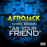 As Your Friend (Feat. Chris Brown) (Leroy Styles & Afrojack Extended Mix) (CDR) Mp3