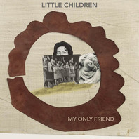 My Only Friend (CDS) Mp3