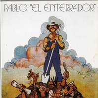 Pablo El Enterrador (Reissued 2005) Mp3