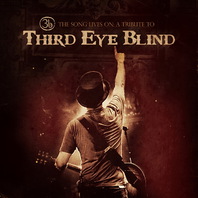 The Song Lives On: A Tribute To Third Eye Blind Mp3