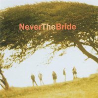 Never The Bride Mp3