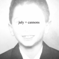 July + Cannons (CDS) Mp3
