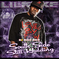 South Side Still Holdin' (DJ Mac Boo) Mp3