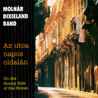 On The Sunny Side Of The Street (Az Utca Napos Oldalán) Mp3