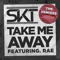 Take Me Away (Remixes) Mp3