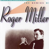 King Of The Road - The Genius Of Roger Miller CD3 Mp3