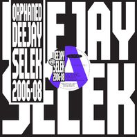 orphaned deejay selek 2006-2008 Mp3