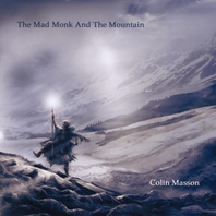 The Mad Monk And The Mountain Mp3
