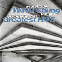 Everybody Have Fun Tonight: Wang Chung's Greatest Hits Mp3