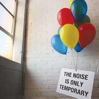 The Noise Is Only Temporary Mp3