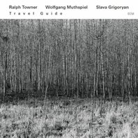 Travel Guide (With Ralph Towner & Slava Grigoryan) Mp3