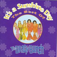 It's A Sunshine Day: The Best Of The Brady Bunch Mp3