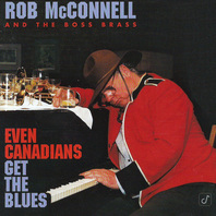 Even Canadians Get The Blues Mp3