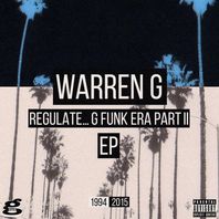 Regulate... G Funk Era, Part 2 (EP) Mp3