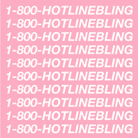 Hotline Bling (CDS) Mp3