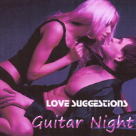 Love Suggestions: Guitar Night Mp3