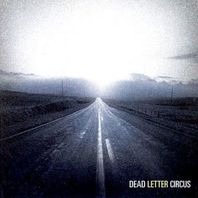 Dead Letter Circus (EP) Mp3