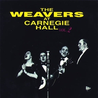 The Weavers At Carnegie Hall Vol. 2 (Reissued 1991) Mp3