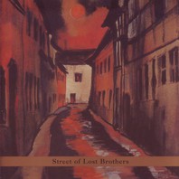 Street Of Lost Brothers Mp3