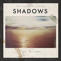 The Wonderlands: Shadows (EP) Mp3