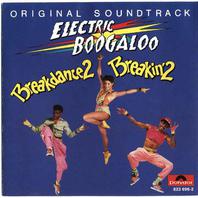Breakin' 2: Electric Boogaloo OST (Vinyl) Mp3