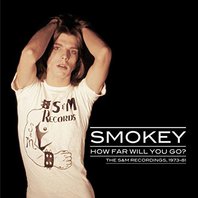 How Far Will You Go? The S&M Recordings 1973-81 Mp3