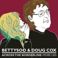 Across The Borderline: More Lies (With Doug Cox) Mp3