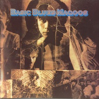 Basic Blues Magoos (Remastered 2004) Mp3