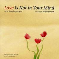 Love Is Not In Your Mind Mp3