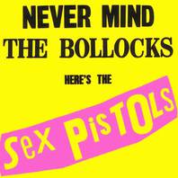 Never Mind The Bollocks (Limited Edition) CD1 Mp3