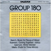 Group 180: Reich / Rzewski / Szemző / Melis Mp3