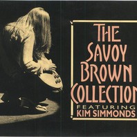 The Savoy Brown Collection CD1 Mp3