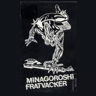 Minagoroshi (Vinyl) Mp3