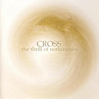 The Thrill Of Nothingness CD1 Mp3