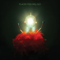 Places You Will Go (CDS) Mp3