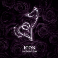 Icon & The Black Roses Mp3