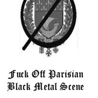 Fuck Off Parisian Black Metal Scene (EP) Mp3